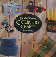 Traditional Country Crafts 0304344389 Book Cover