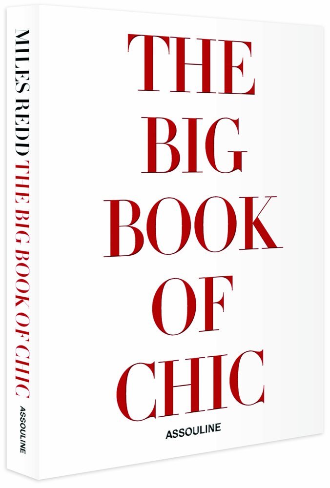 Big Book of Chic by Miles Redd (1-Oct-2012) Hardcover