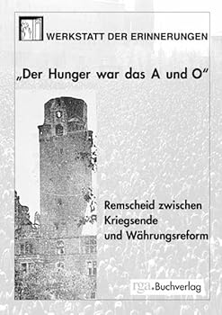Pamphlet Der Hunger war das A und O [German] Book