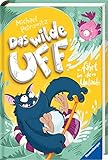 Das wilde Uff, Band 2: Das wilde Uff fährt in den Urlaub (Das wilde Uff, 2)