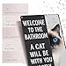 Funny Cat Bathroom Decor Metal Tin Sign - Welcome To The Bathroom A Cat Will Be With You Shortly Vintage Rustic Tin Signs Poster For Restroom Accessories 8x12 Inch