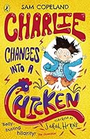 Charlie changes into a chicken 0241346215 Book Cover