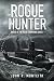 Rogue Hunter (Rogue Submarine) (Volume 8)