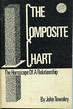 Paperback The Composite Chart: Horoscope of a Relationship Book
