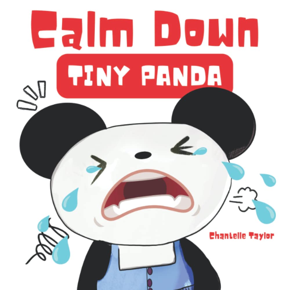 Calm Down, Tiny Panda: children's book about anger management, emotions and feelings