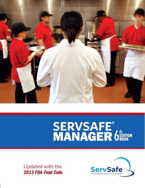 ServSafe Manager, Revised with ServSafe Exam Answer Sheet (6th Edition) 6th Edition