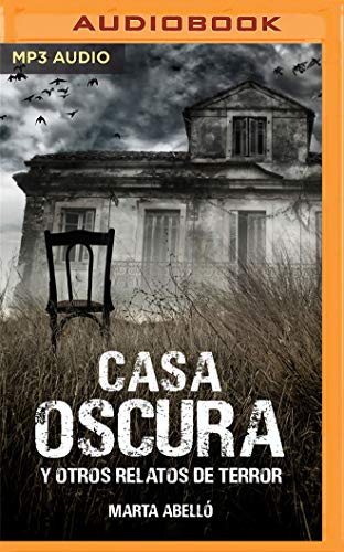 Casa oscura y otros relatos de terror