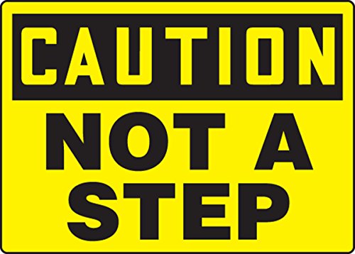 Marquage de sécurité Caution NOT A Step pour escaliers et machines