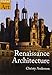 Renaissance Architecture (Oxford History of Art)