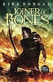Joiner of Bones: A Tale of Bone and Steel - Four
