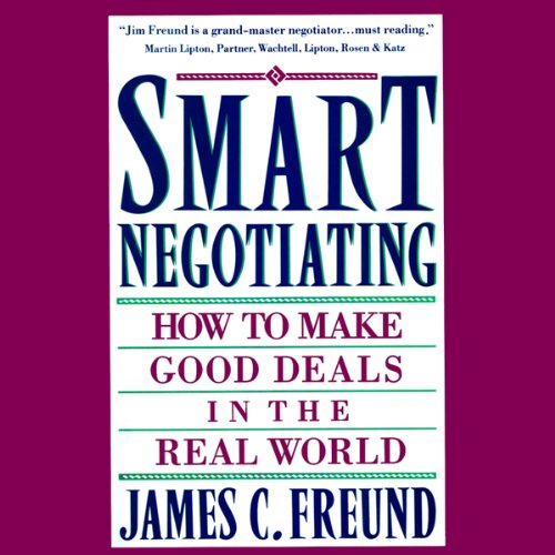 Smart Negotiating Audiolivro Por James C. Freund capa