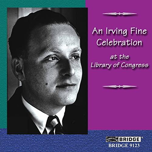 Colorado Quartet / Zephyros Quartet - An Irving Fine Celebration (Library