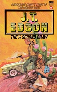 The Quarter-Second Draw - Book #5 of the Rockabye County