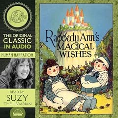 Couverture de Raggedy Ann's Magical Wishes