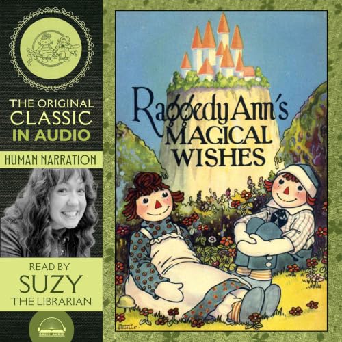 Raggedy Ann's Magical Wishes cover art