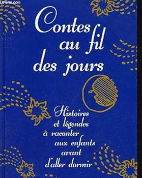 Hardcover Contes au fil des jours [French] Book