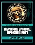 Discerning Spiritual Operations