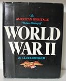 The American Heritage Picture History of World War II