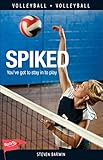 Spiked (Lorimer Sports Stories)
