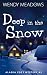 Deep in the Snow (Alaska Cozy Mystery Book 2)