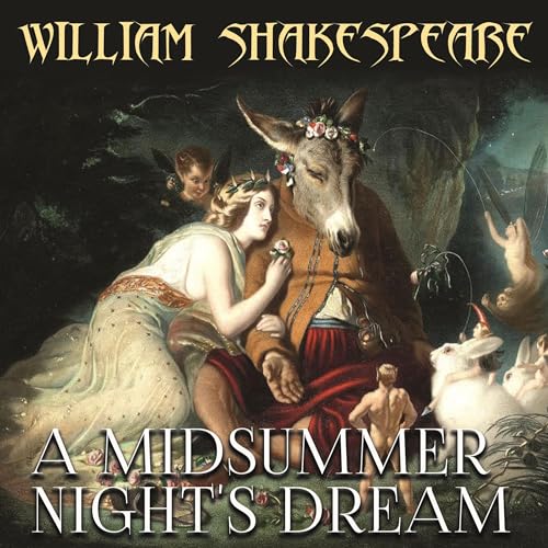 A Midsummer Night's Dream by William Shakespeare episode artwork