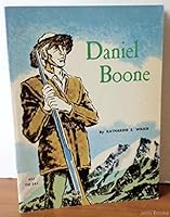 Daniel Boone by Katherine E. Wilkie B016FZFHOW Book Cover
