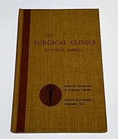 Surgical Clinics of North America Volume 49 Number 6 December 1969 with Index for Vols. 47-49, 1967-9 Univ. of Colorado Number Symposium on Improved Techniques in Everyday Surgery B000NCY1BO Book Cover