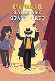 Sabotage Stage Left (Howard Wallace, P.I. Book 3)
