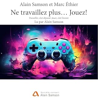 Couverture de Ne travaillez plus… Jouez!