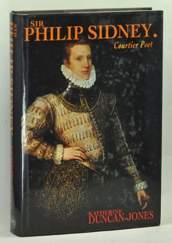 Sir Philip Sidney: Courtier Poet