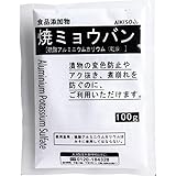 大洋製薬 食品添加物焼ミョウバン 100g