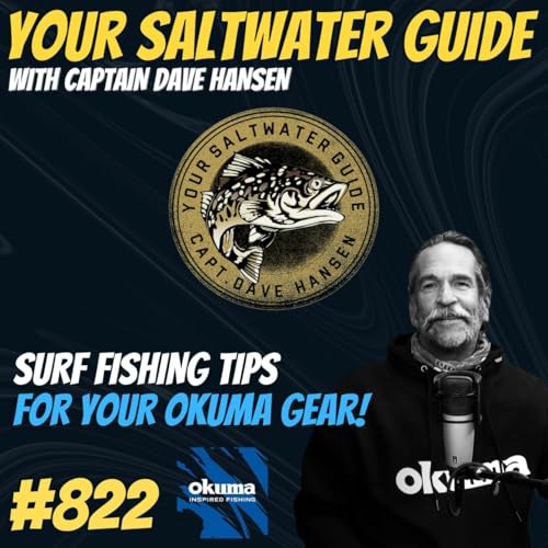 Offshore Fishing Tips for Okuma Gear! #822 Podcast Por  arte de portada