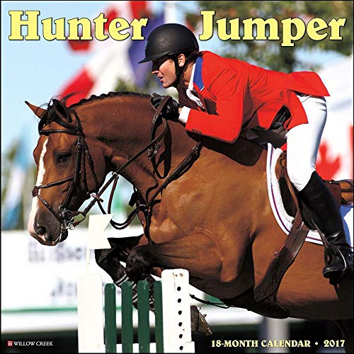 Hunter & Jumper 2017 Wall Calendar