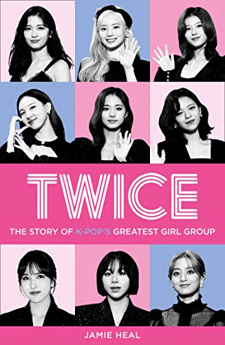 Twice: The Story Of K-Pop’s Greatest Girl Group #TOP23