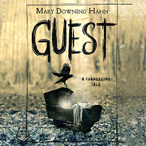 Guest: A Changeling Tale