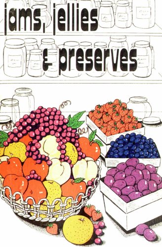 Jams, Jellies & Preserves