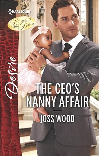 The CEO's Nanny Affair (By: Joss Wood)