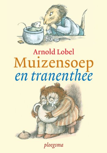 Muizensoep en tranenthee 9021619806 Book Cover