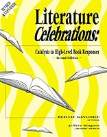 Literature Celebrations: Catalysts to High-level Book Responses 0971623317 Book Cover