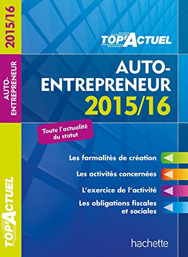 Télécharger Top Actuel Auto-Entrepreneur (Top' Actuel) Livre eBook France