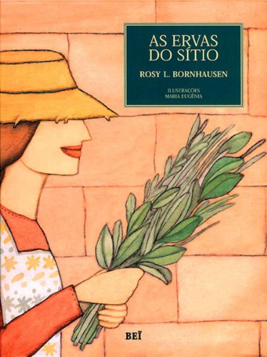 As ervas do sítio As ervas do sítio