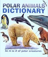 Polar Animals Dictionary 1906606277 Book Cover