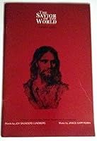 THE SAVIOR OF THE WORLD: A SACRED CANTATA B004HGFINM Book Cover