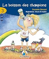 Boisson Des Champions (La)7ans: Rat Bleu 03 (Rat de Bibliothique: Rouge) 2761313321 Book Cover