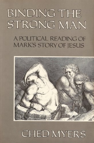 Binding the Strong Man: A Political Reading of ... 0883446219 Book Cover