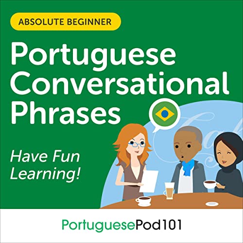Conversational Phrases Portuguese Audiobook by Innovative Language Learning LLC episode artwork