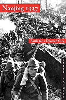 Hardcover Nanjing 1937: Battle for a Doomed City Book