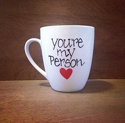 You're My Person Hand Painted Coffee Mug