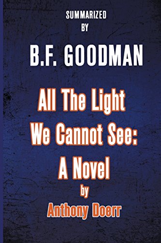 All the Light We Cannot See: A Novel by Anthony... 1519524471 Book Cover