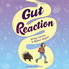 Gut Reaction Audiolibro Por Kirby Larson, Quinn Wyatt arte de portada